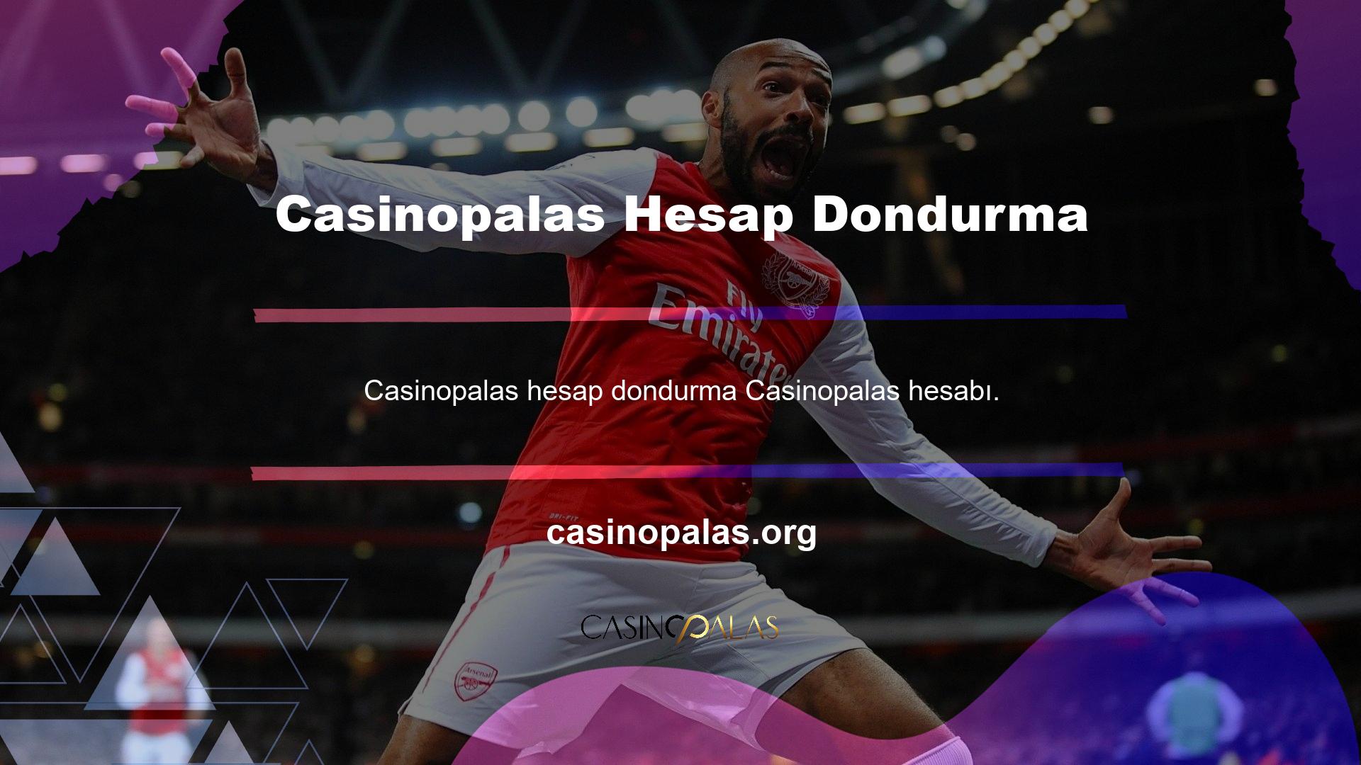 Casinopalas hesabımı dondurabilir miyim? Bir kullanıcı bunu isterse yapabilir